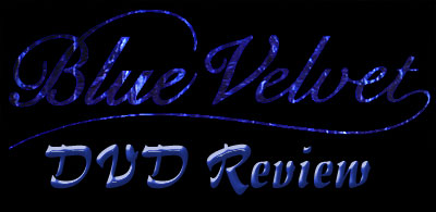 Blue Velvet DVD Review