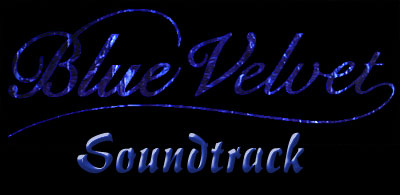 Blue Velvet Soundtrack