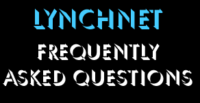 LynchNet Frequently Asked Questions