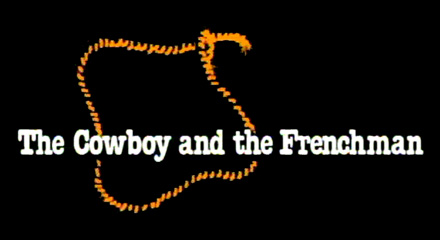 The Cowboy and the Frenchman