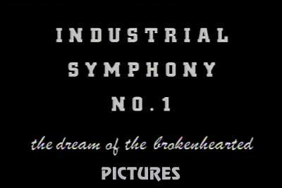 Industrial Symphony #1 Pictures